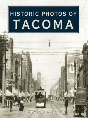 cover image of Historic Photos of Tacoma